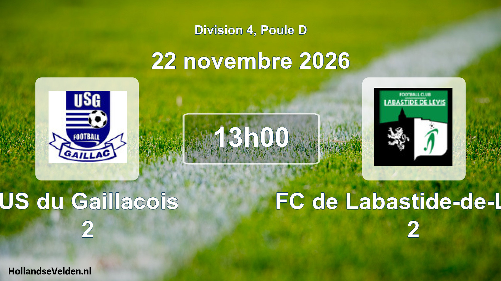 Scheduled Match: US du Gaillacois 2 - FC de Labastide-de-Levis 2 (22 November 2026)