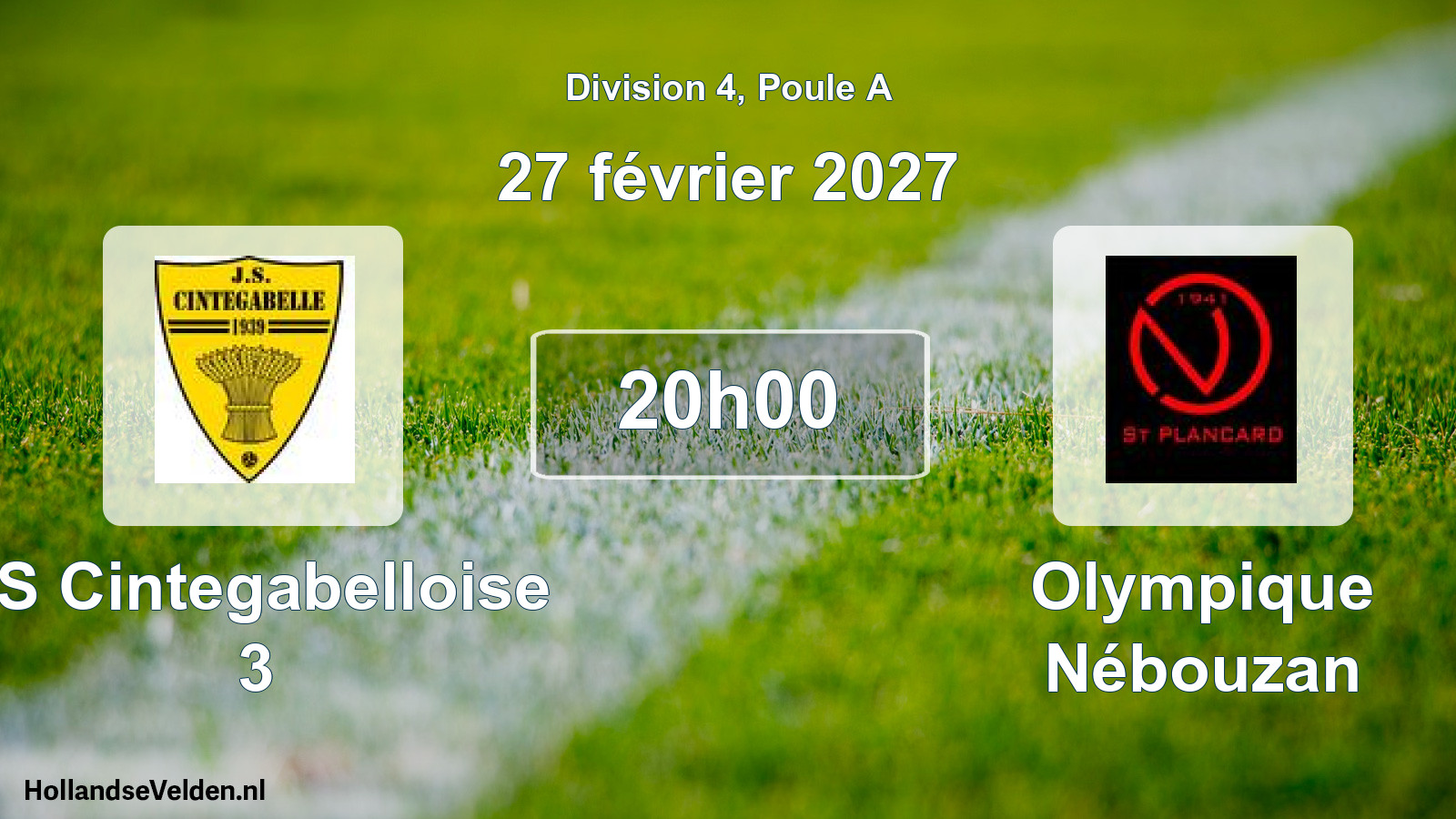 Match programmé: JS Cintegabelloise 3 - Olympique Nébouzan (27 février 2027)