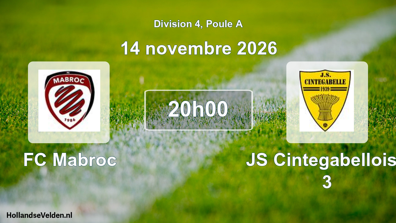 Match programmé: FC Mabroc - JS Cintegabelloise 3 (14 novembre 2026)