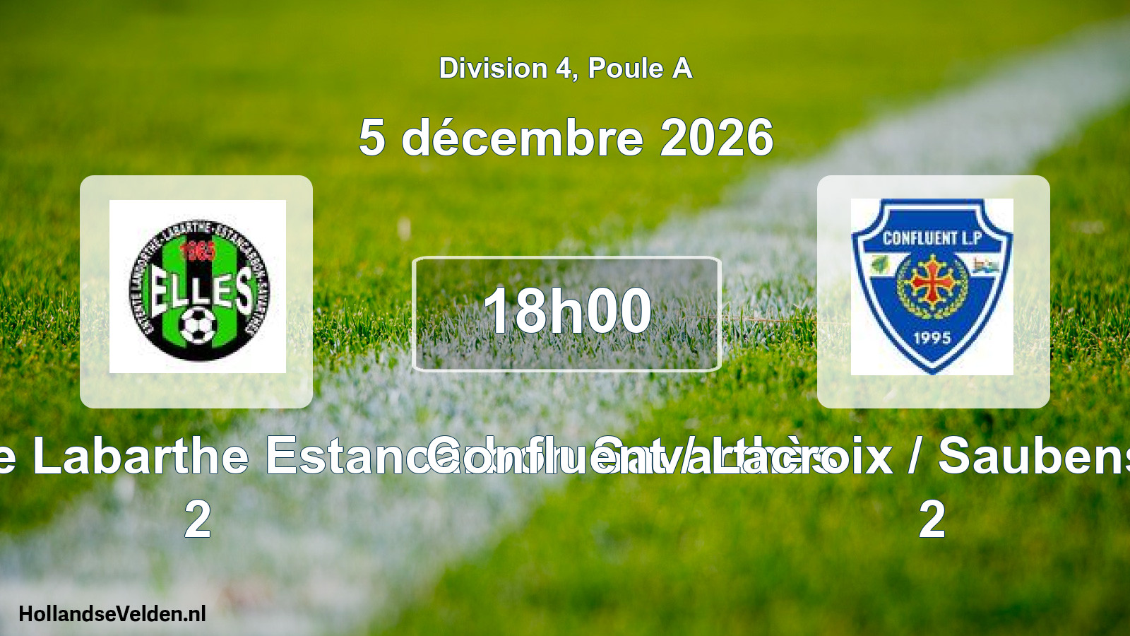 Match programmé: Entente Landorthe Labarthe Estancarbon Savarthès 2 - Confluent / Lacroix / Saubens / Pinsaguel 2 (5 décembre 2026)