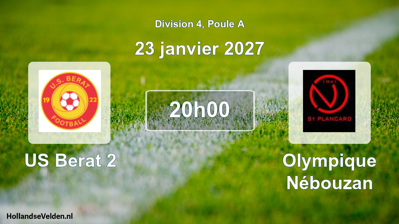 Match programmé: US Berat 2 - Olympique Nébouzan (23 janvier 2027)