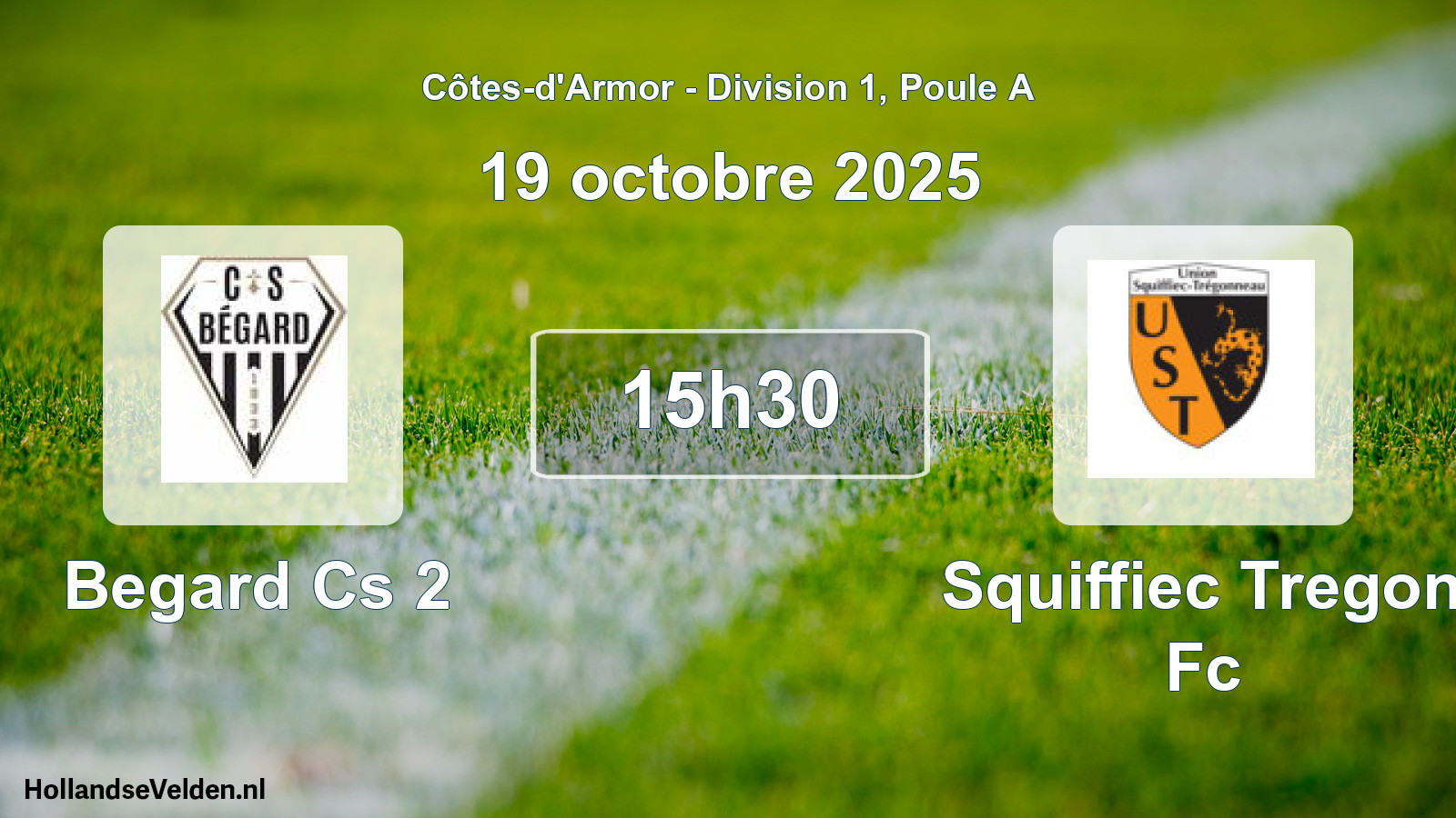 Geplande wedstrijd: Begard Cs 2 - Squiffiec Tregon Fc (19 octobre 2025)