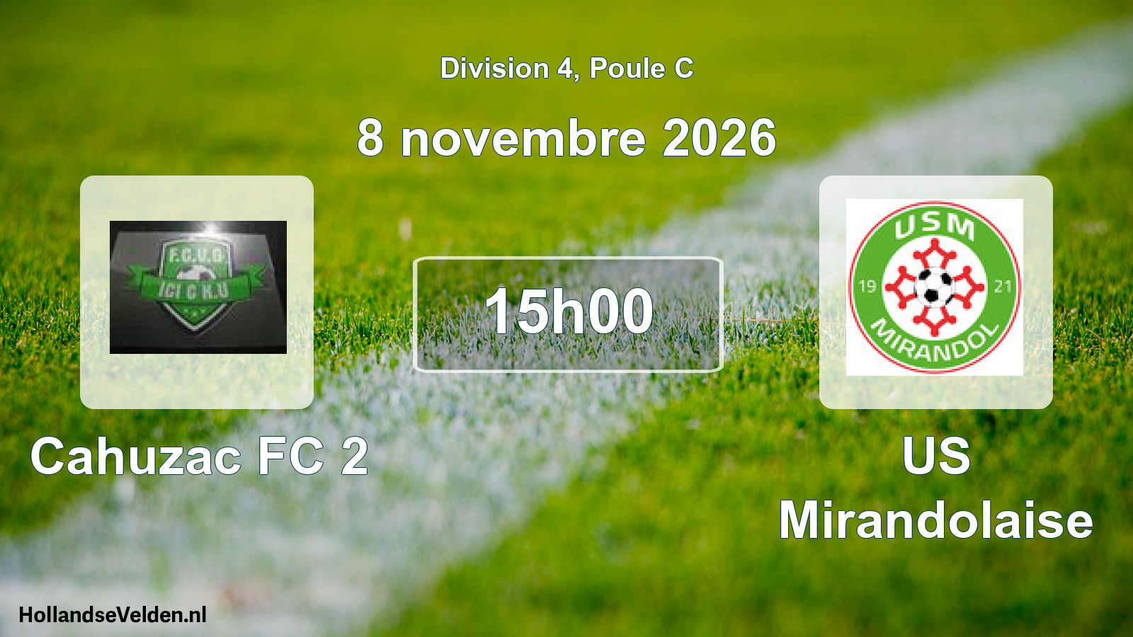 Match programmé: Cahuzac FC 2 - US Mirandolaise (8 novembre 2026)