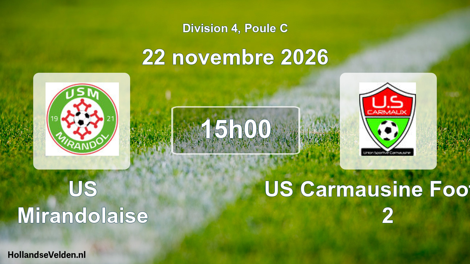 Match programmé: US Mirandolaise - US Carmausine Football 2 (22 novembre 2026)