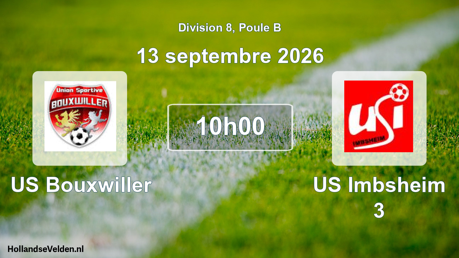 Scheduled Match: US Bouxwiller - US Imbsheim 3 (13 September 2026)