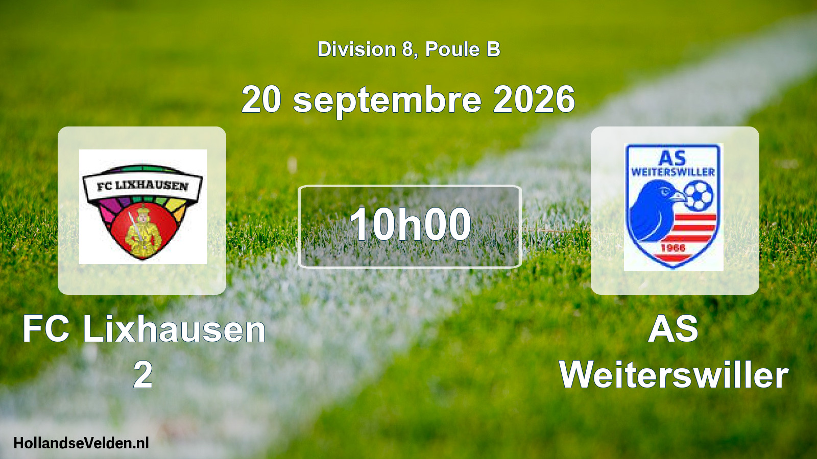 Scheduled Match: FC Lixhausen 2 - AS Weiterswiller (20 September 2026)