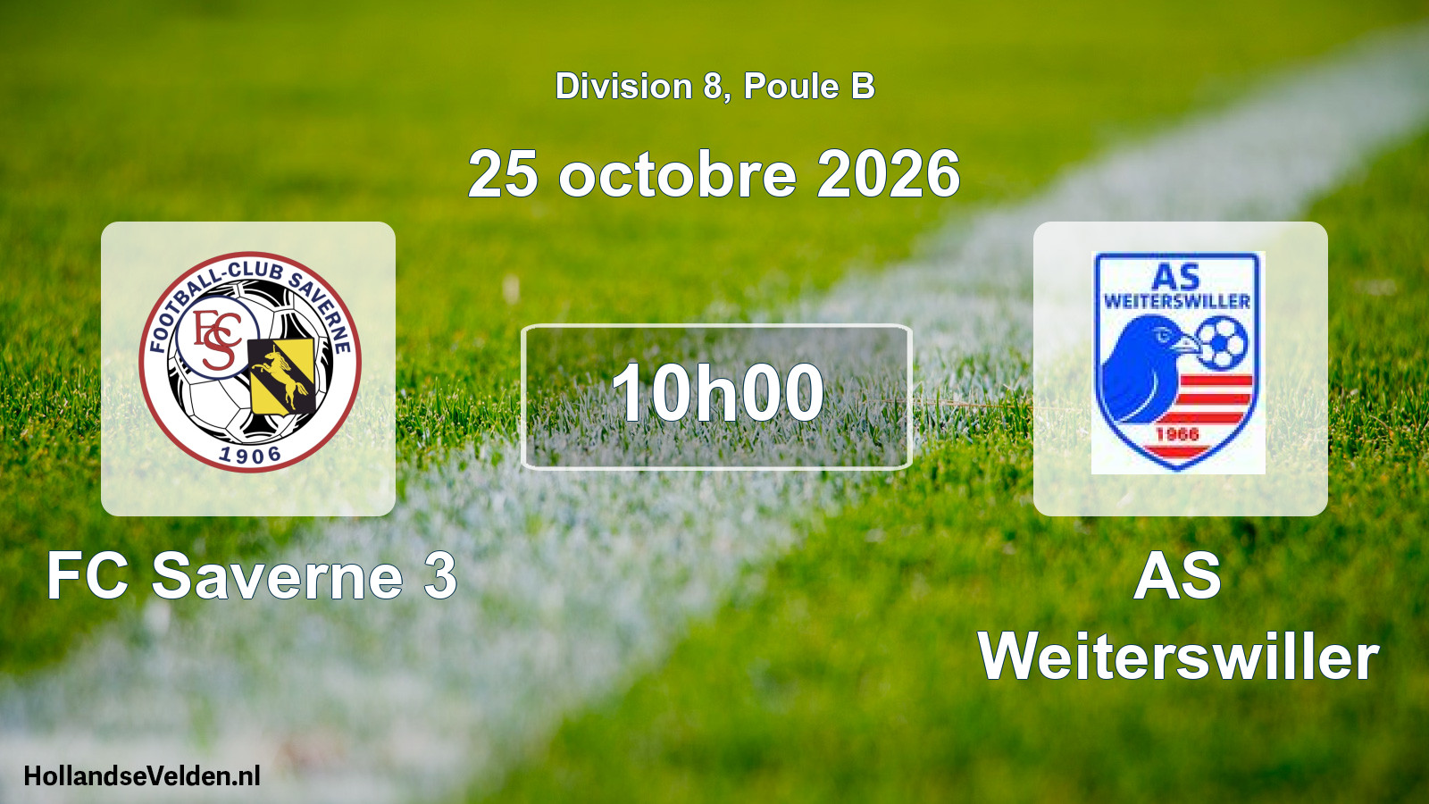 Geplande wedstrijd: FC Saverne 3 - AS Weiterswiller (25 oktober 2026)