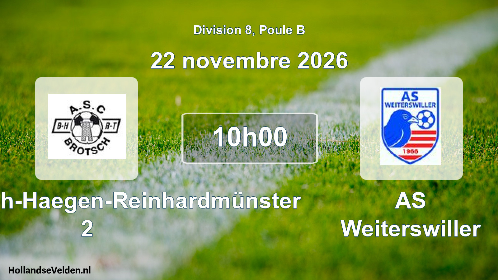 Scheduled Match: ASC Brotsch-Haegen-Reinhardmünster 2 - AS Weiterswiller (22 November 2026)