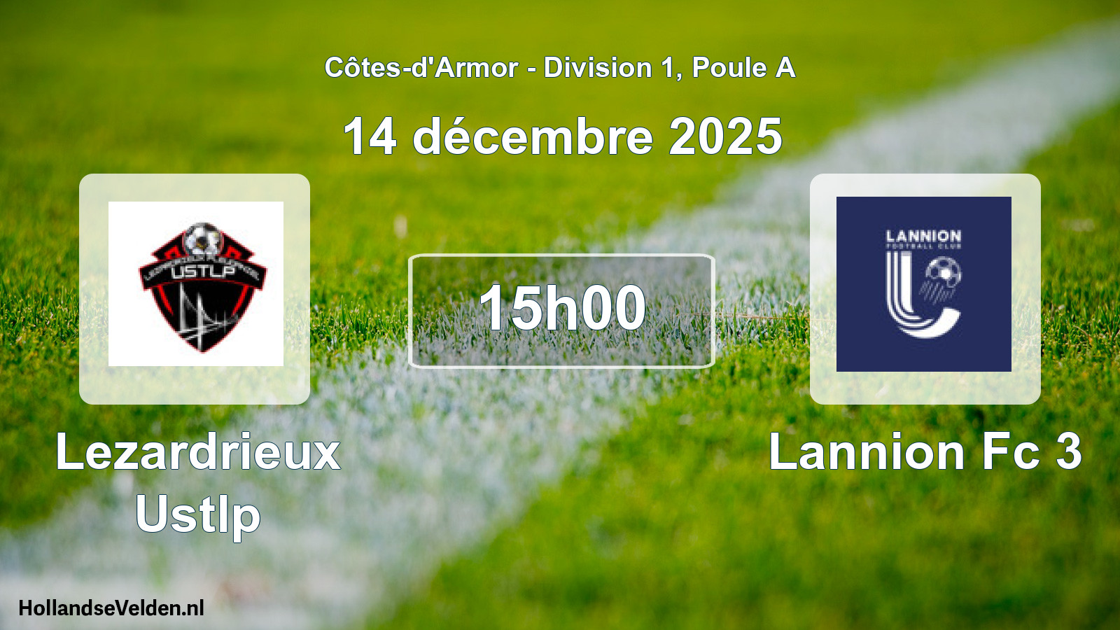 Scheduled Match: Lezardrieux Ustlp - Lannion Fc 3 (14 December 2025)
