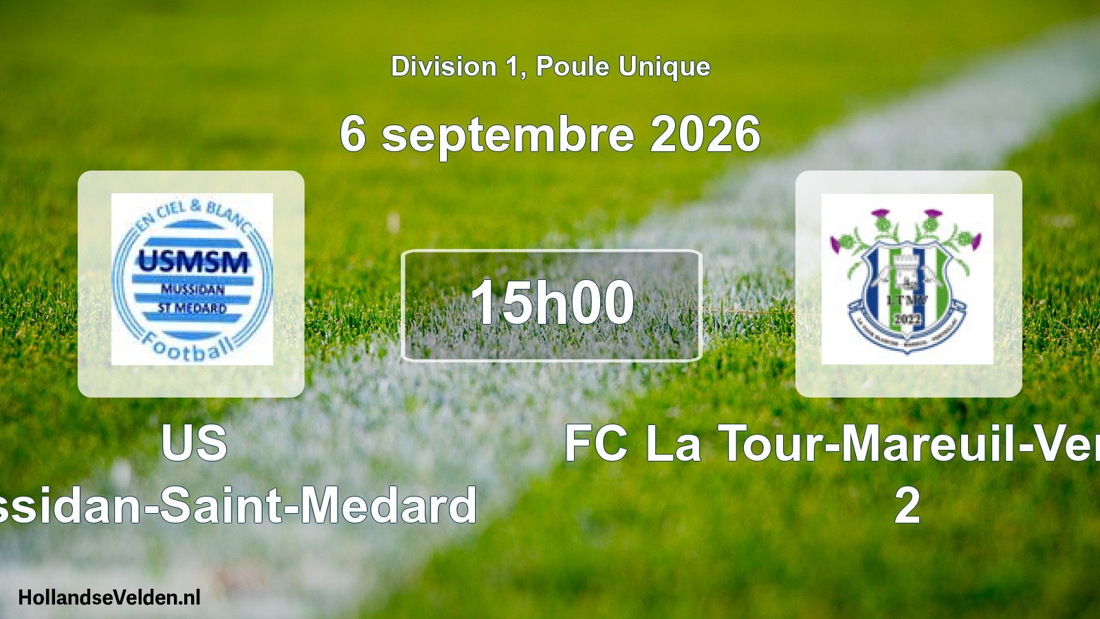 Match programmé: US Mussidan-Saint-Medard - FC La Tour-Mareuil-Verteillac 2 (6 septembre 2026)