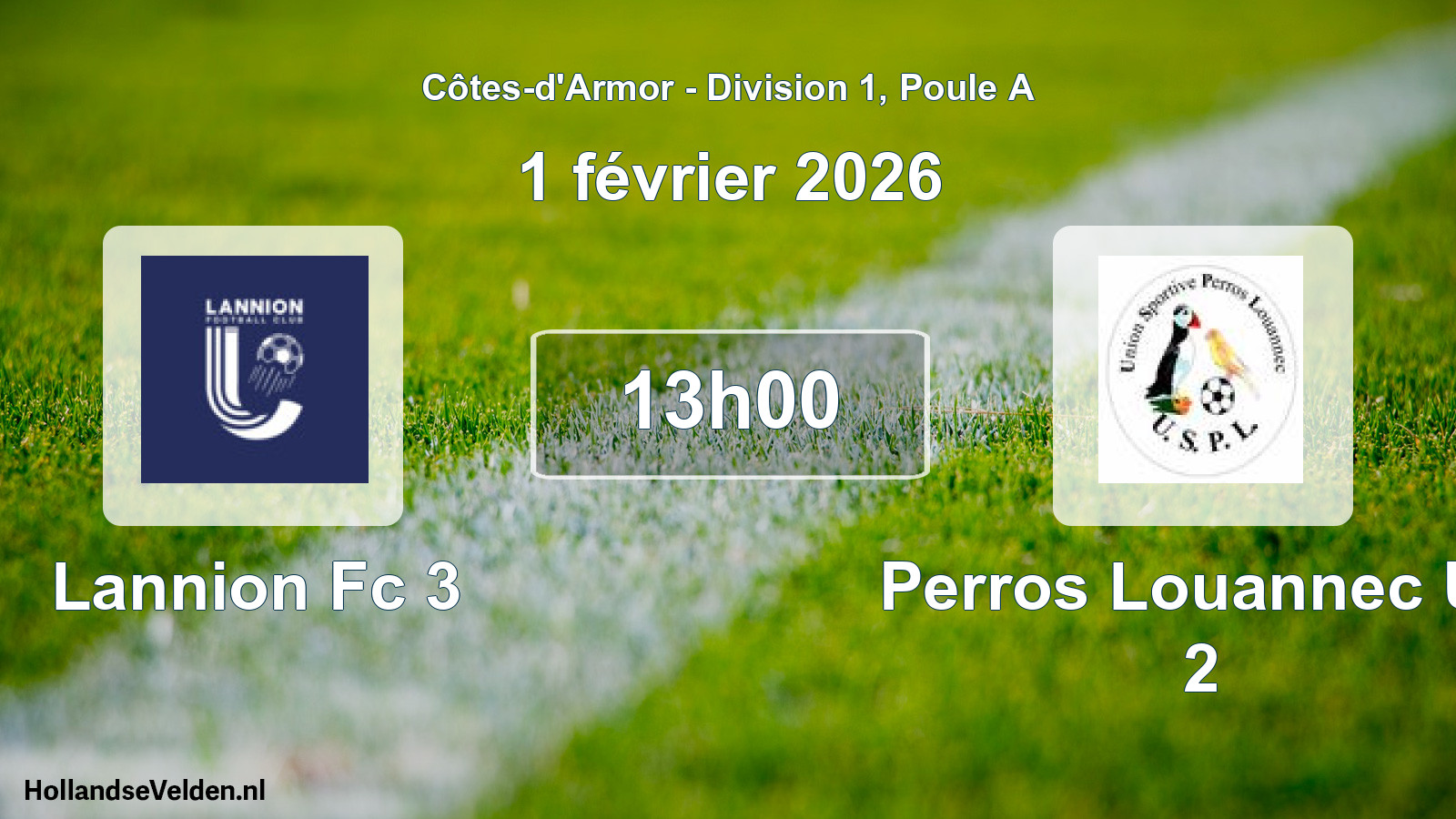 Scheduled Match: Lannion Fc 3 - Perros Louannec Us 2 (1 February 2026)