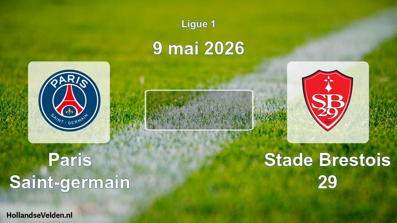 Geplande wedstrijd: Paris Saint-germain - Stade Brestois 29 (9 mai 2026)