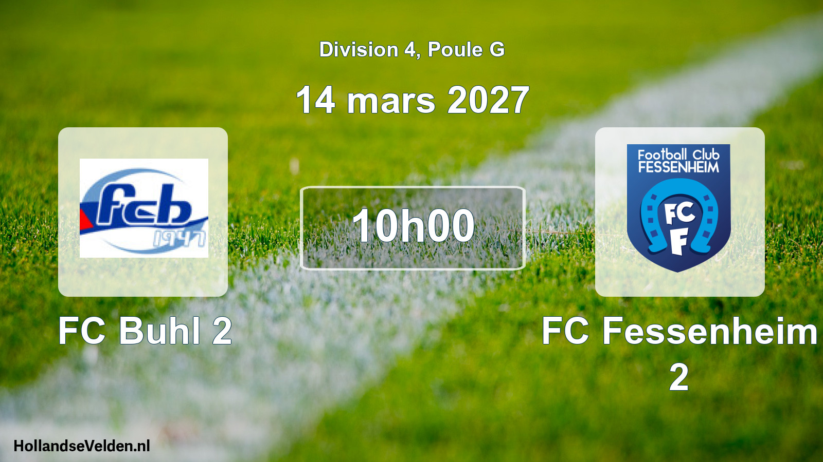 Scheduled Match: FC Buhl 2 - FC Fessenheim 2 (14 March 2027)