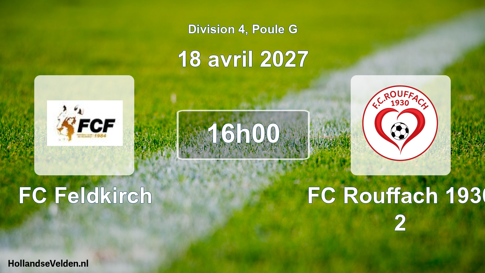 Scheduled Match: FC Feldkirch - FC Rouffach 1930 2 (18 April 2027)