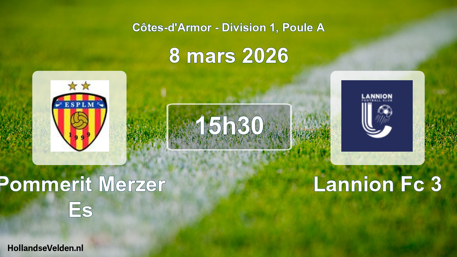 Scheduled Match: Pommerit Merzer Es - Lannion Fc 3 (8 March 2026)