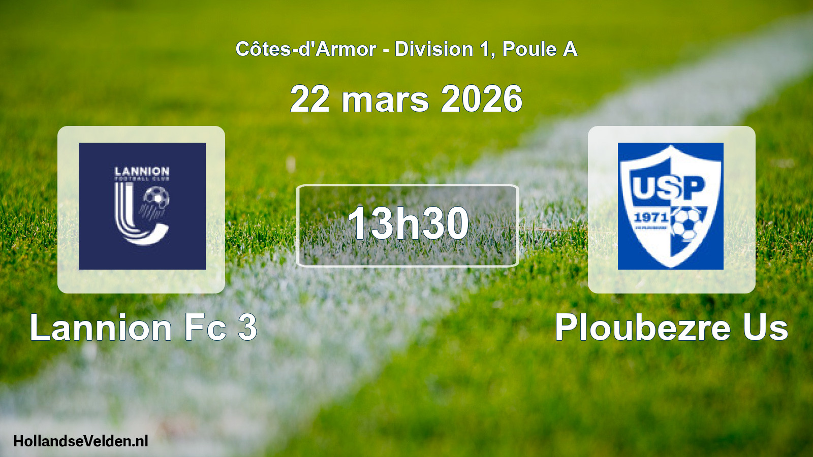 Scheduled Match: Lannion Fc 3 - Ploubezre Us (22 March 2026)