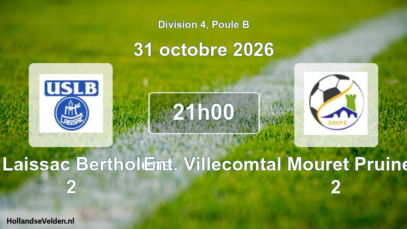 Match programmé: US Laissac Bertholène 2 - Ent. Villecomtal Mouret Pruines Entraygues 2 (31 octobre 2026)