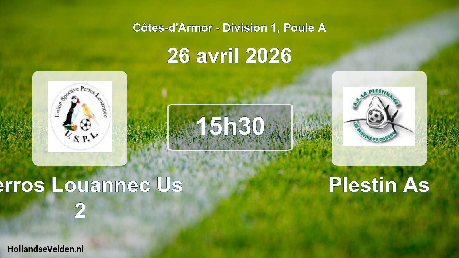 Scheduled Match: Perros Louannec Us 2 - Plestin As (26 April 2026)