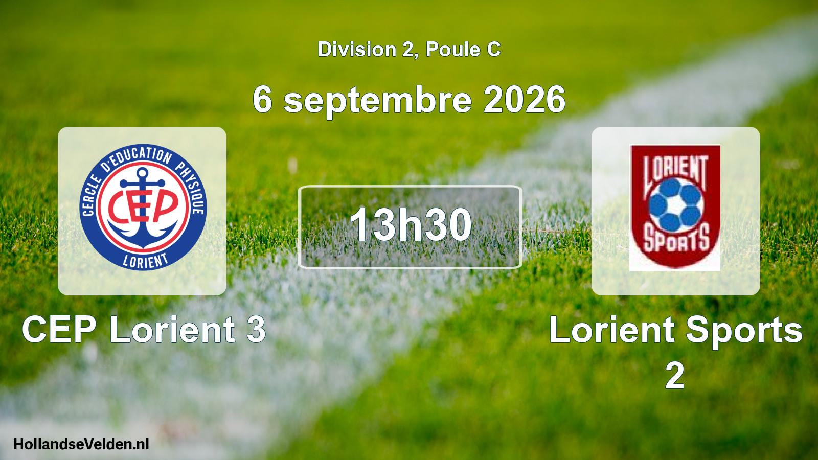 Scheduled Match: CEP Lorient 3 - Lorient Sports 2 (6 September 2026)