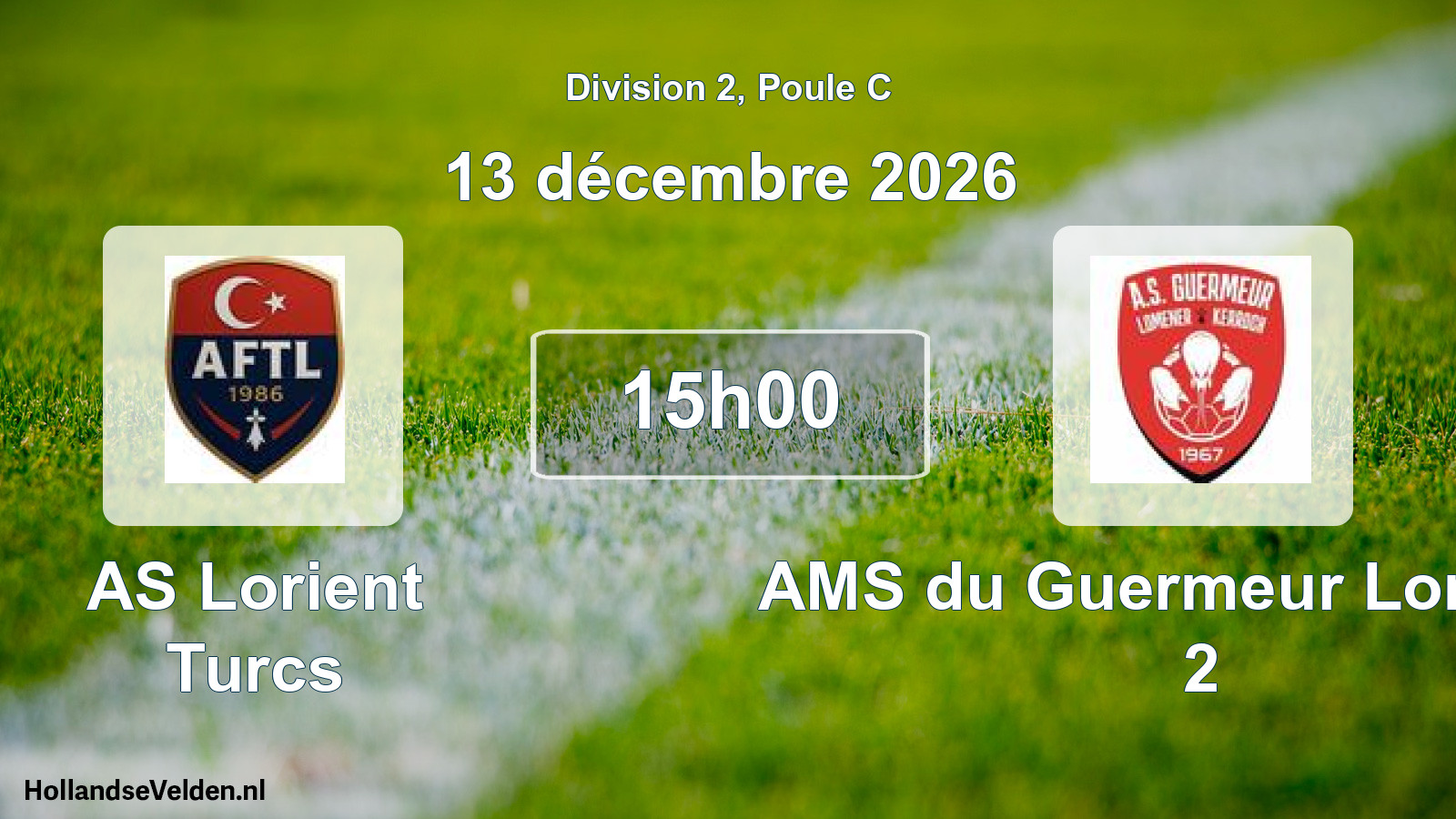 Scheduled Match: AS Lorient Turcs - AMS du Guermeur Lomener 2 (13 December 2026)
