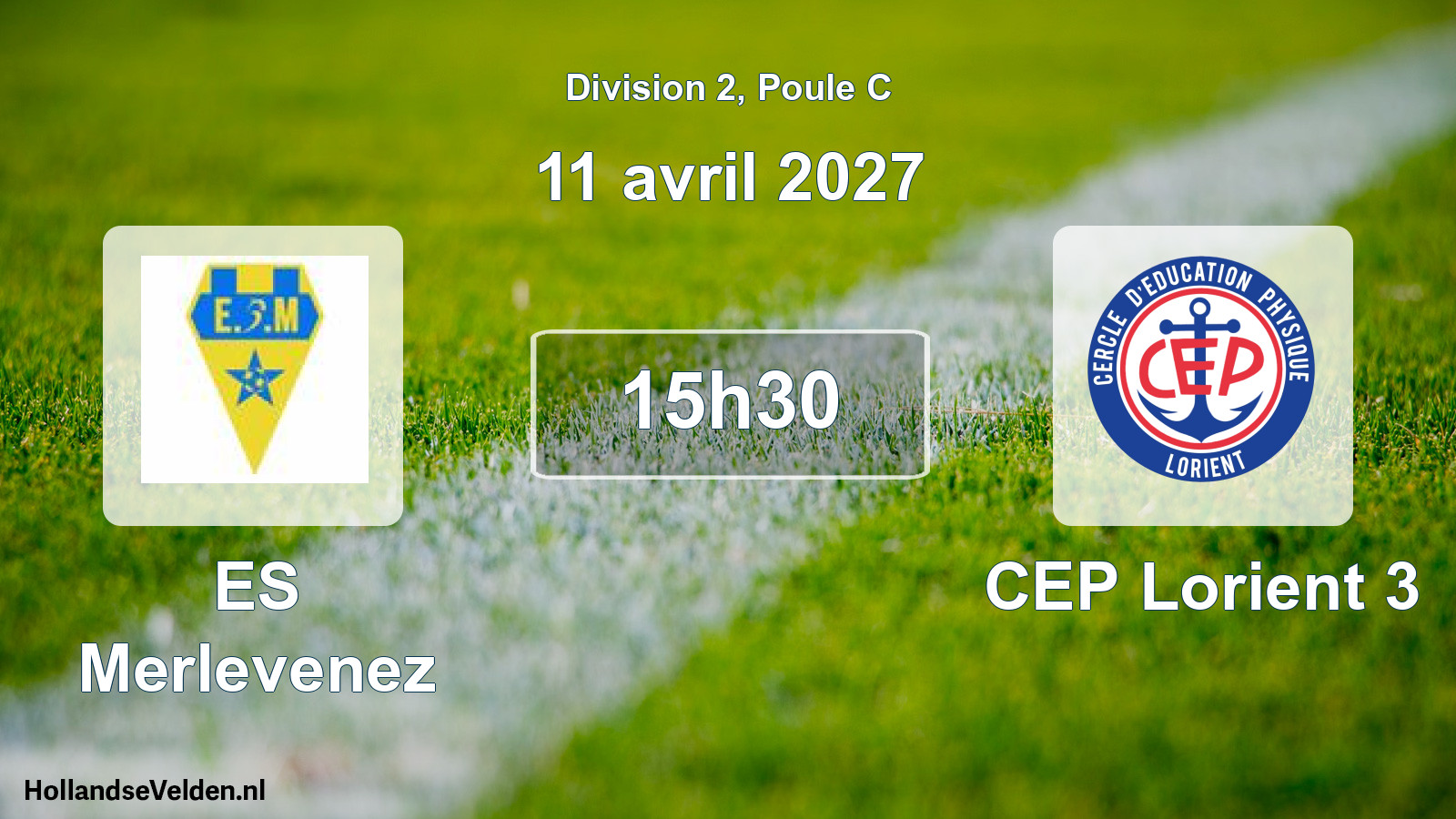 Geplande wedstrijd: ES Merlevenez - CEP Lorient 3 (11 april 2027)