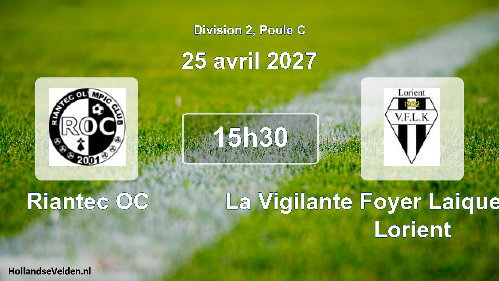 Match programmé: Riantec OC - La Vigilante Foyer Laique Keryado Lorient (25 avril 2027)