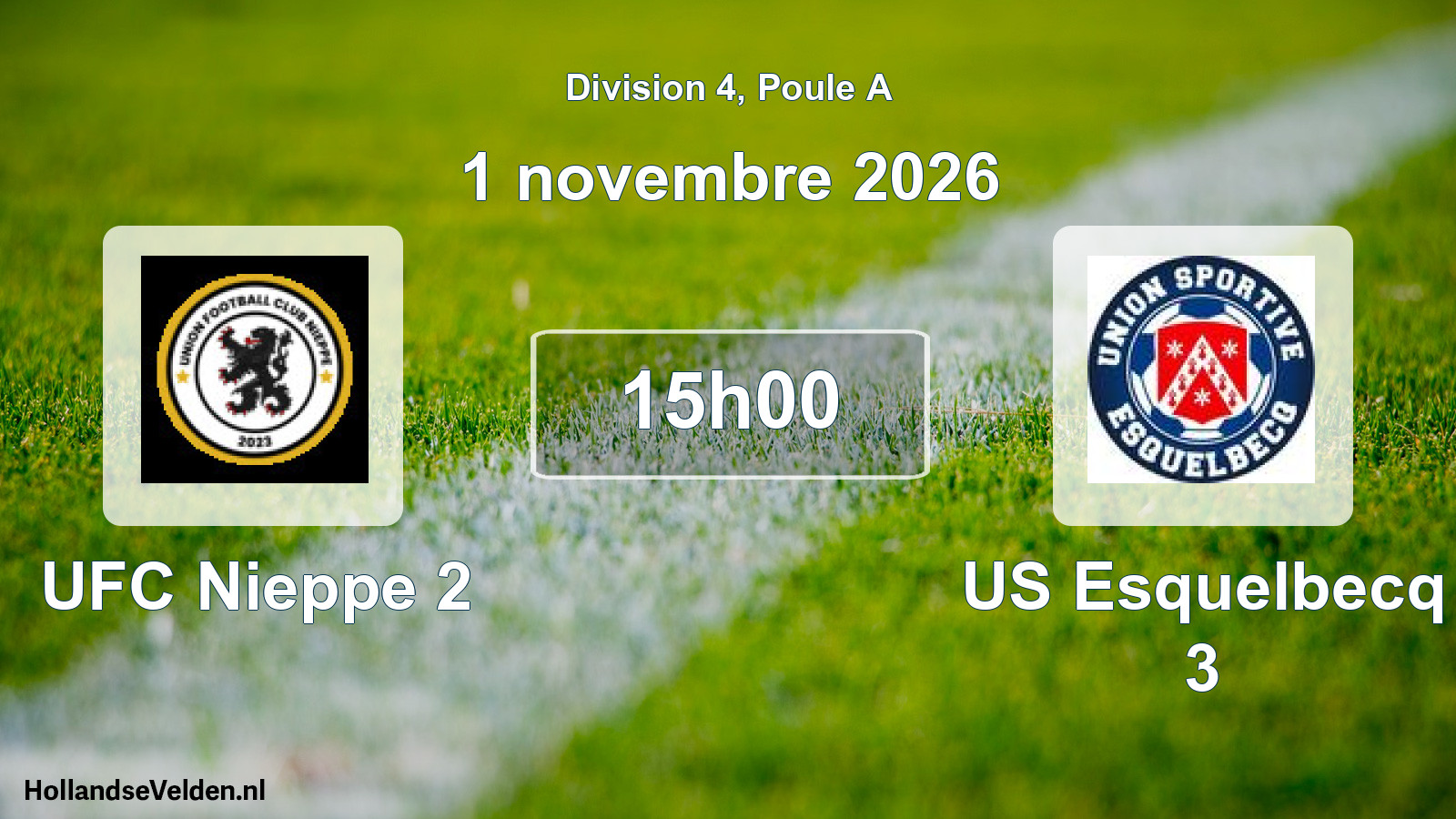 Geplande wedstrijd: UFC Nieppe 2 - US Esquelbecq 3 (1 november 2026)