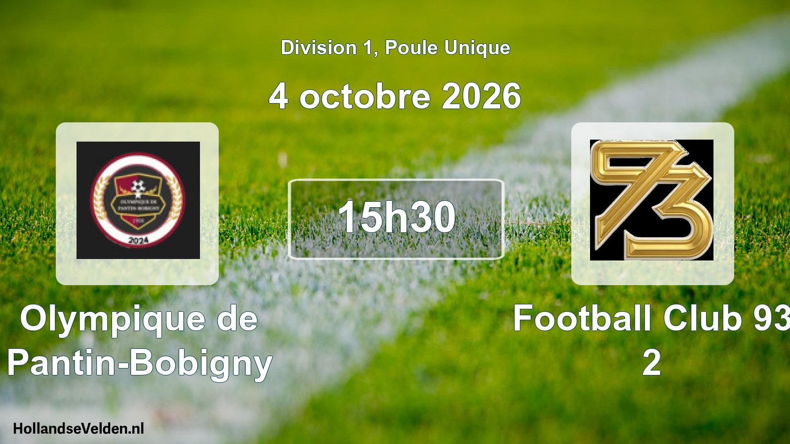 Scheduled Match: Olympique de Pantin-Bobigny - Football Club 93 2 (4 October 2026)