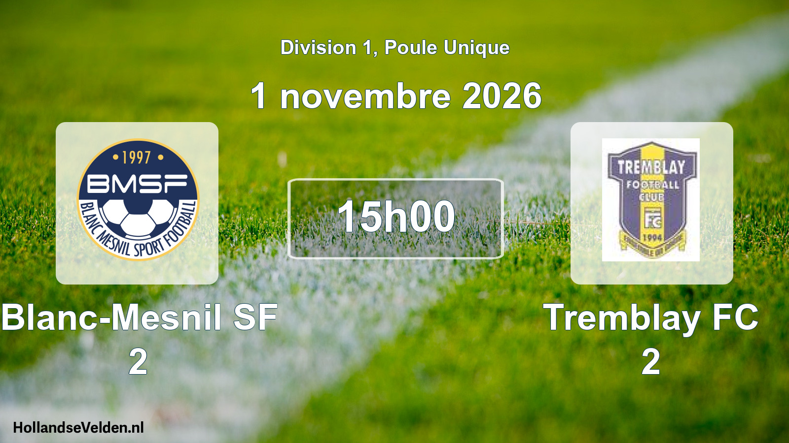 Scheduled Match: Blanc-Mesnil SF 2 - Tremblay FC 2 (1 November 2026)