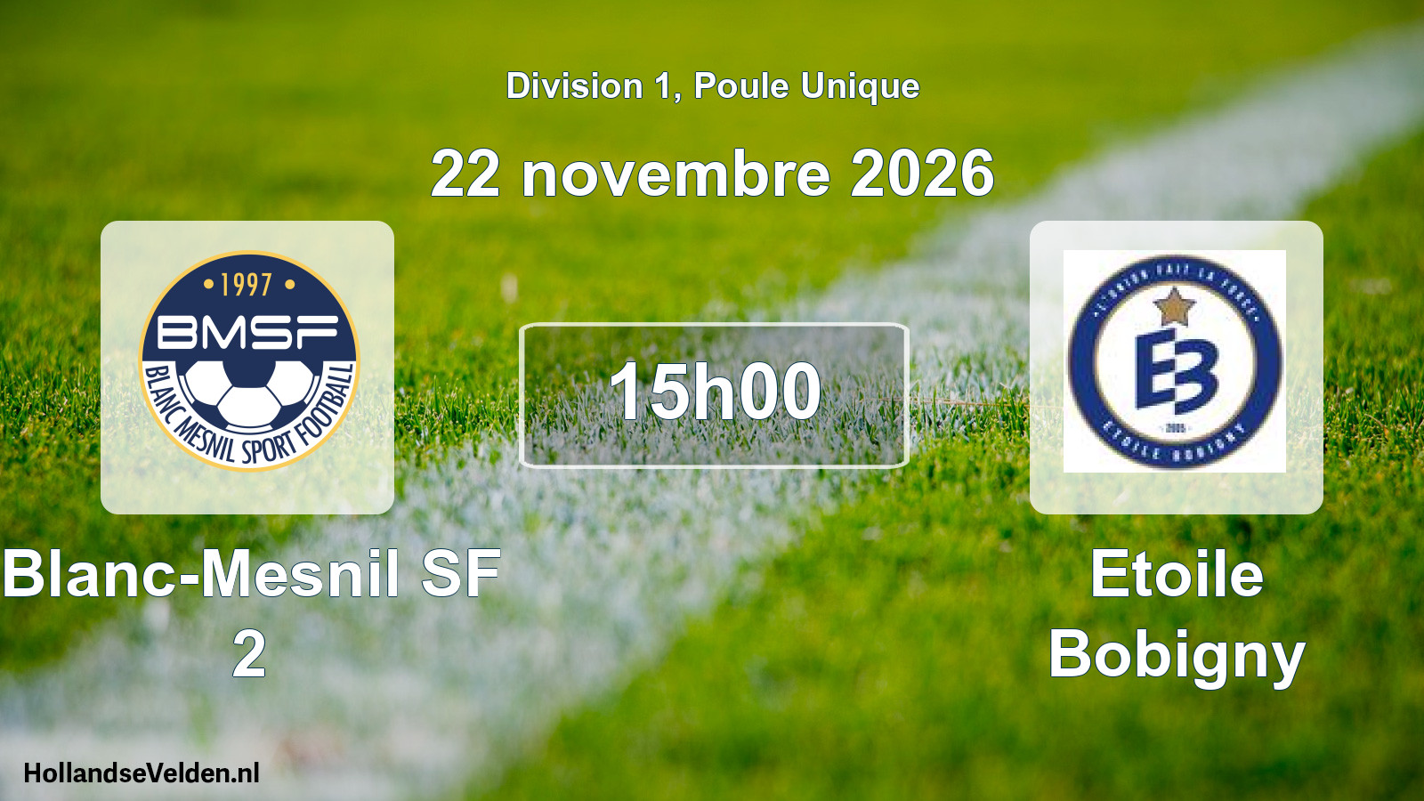 Match programmé: Blanc-Mesnil SF 2 - Etoile Bobigny (22 novembre 2026)