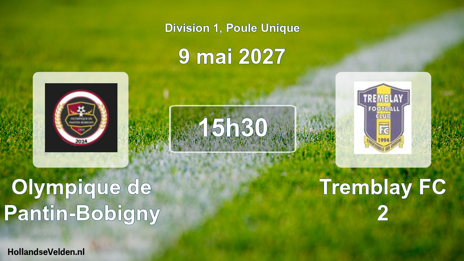 Scheduled Match: Olympique de Pantin-Bobigny - Tremblay FC 2 (9 May 2027)