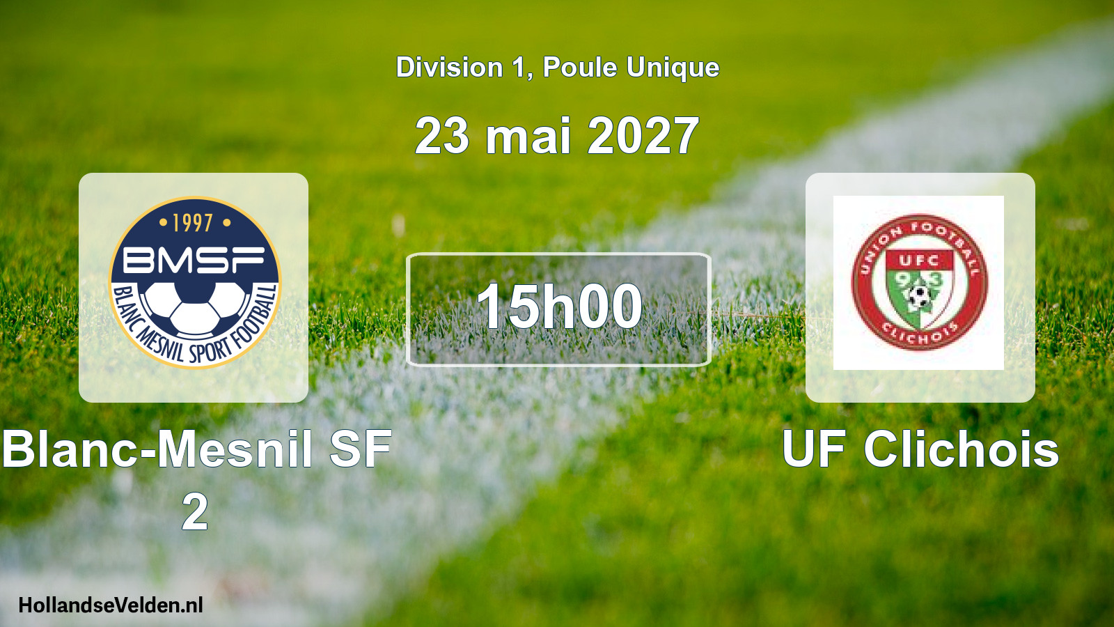 Scheduled Match: Blanc-Mesnil SF 2 - UF Clichois (23 May 2027)