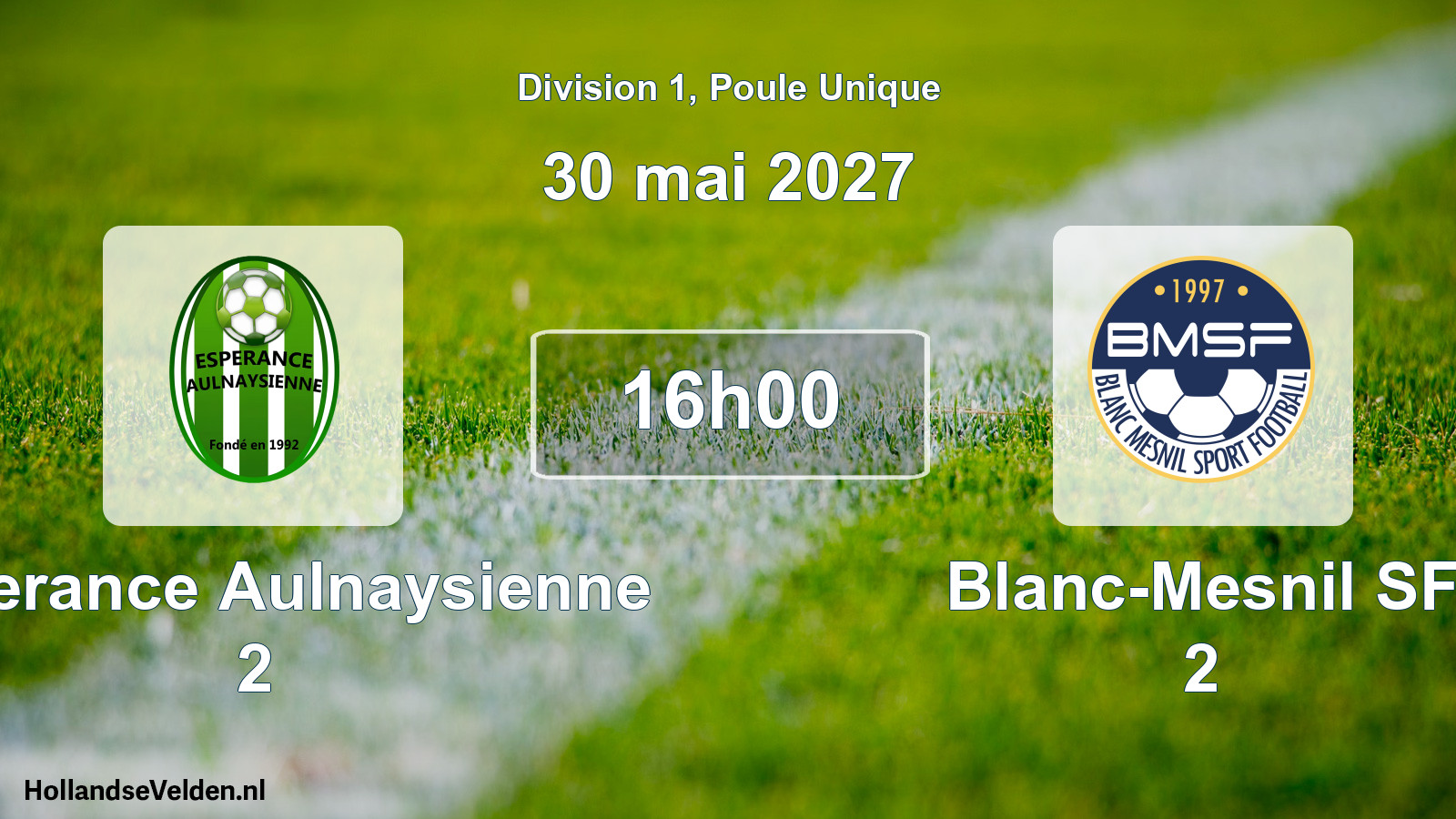 Scheduled Match: Esperance Aulnaysienne 2 - Blanc-Mesnil SF 2 (30 May 2027)