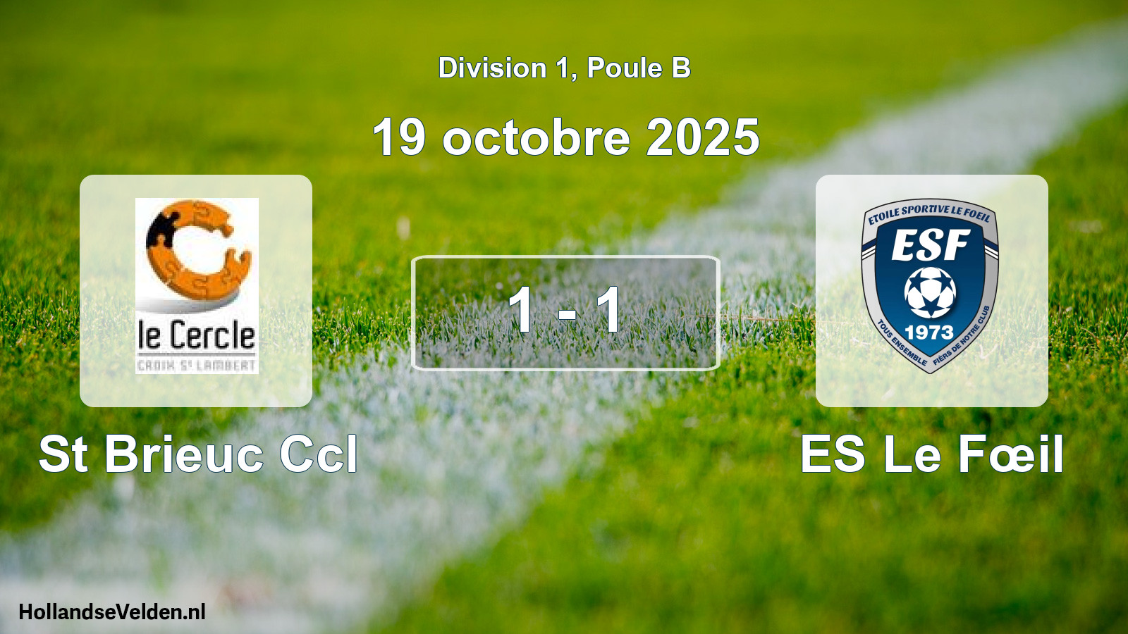 Gespeelde wedstrijd: St Brieuc Ccl - ES Le Fœil 1 - 1 (19 oktober 2025)