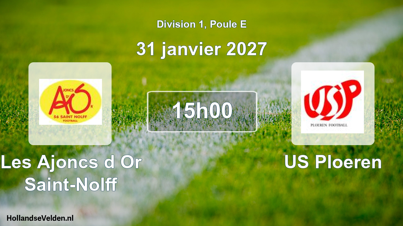 Match programmé: Les Ajoncs d Or Saint-Nolff - US Ploeren (31 janvier 2027)