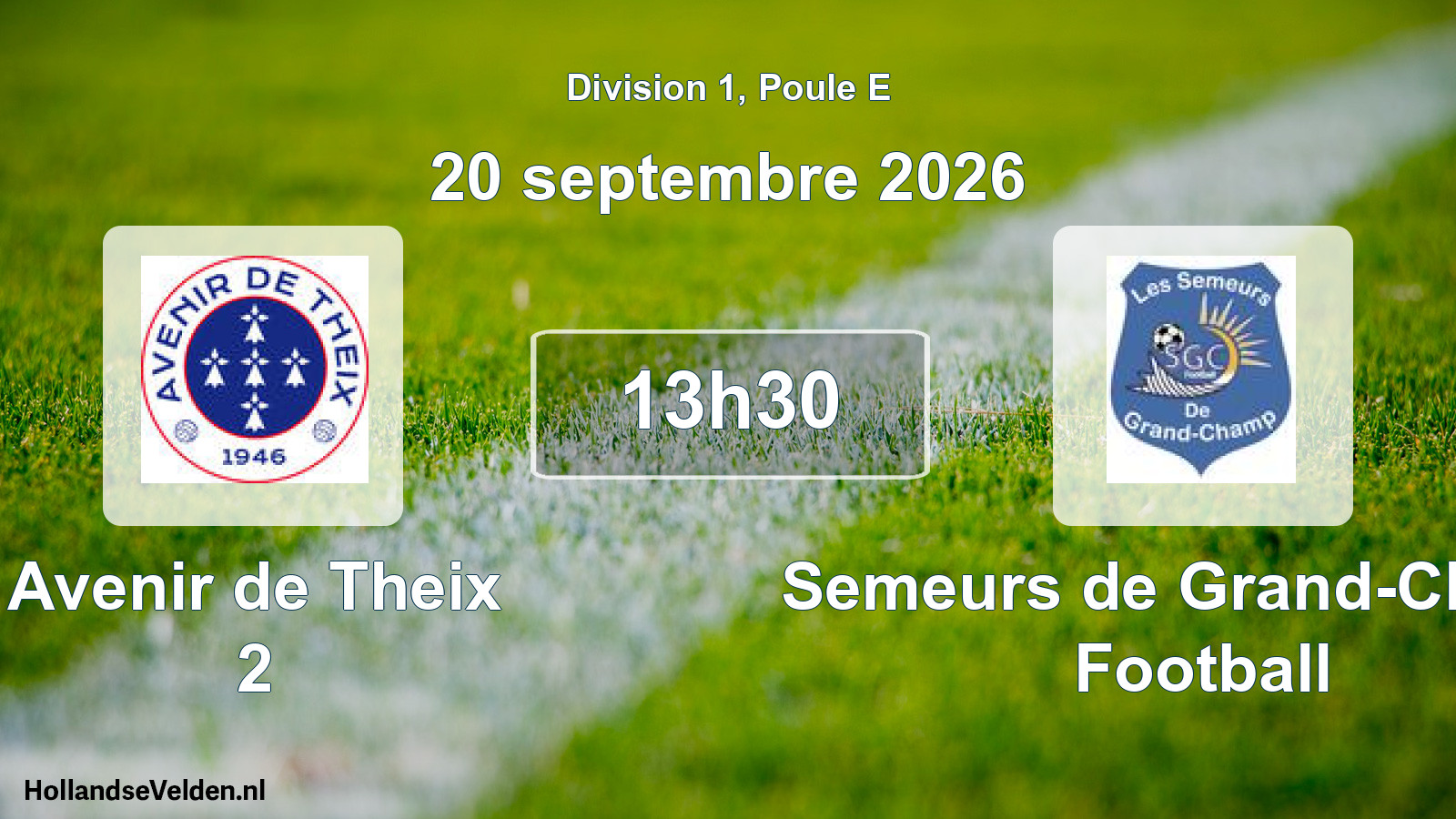 Scheduled Match: Avenir de Theix 2 - Semeurs de Grand-Champ Football (20 September 2026)