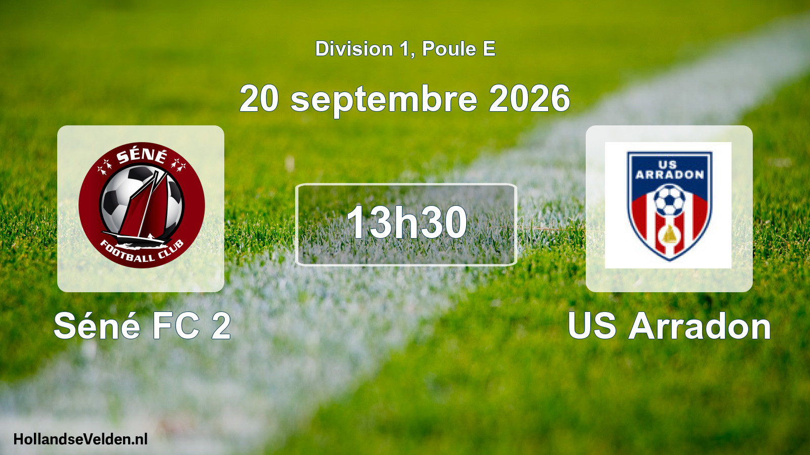 Scheduled Match: Séné FC 2 - US Arradon (20 September 2026)