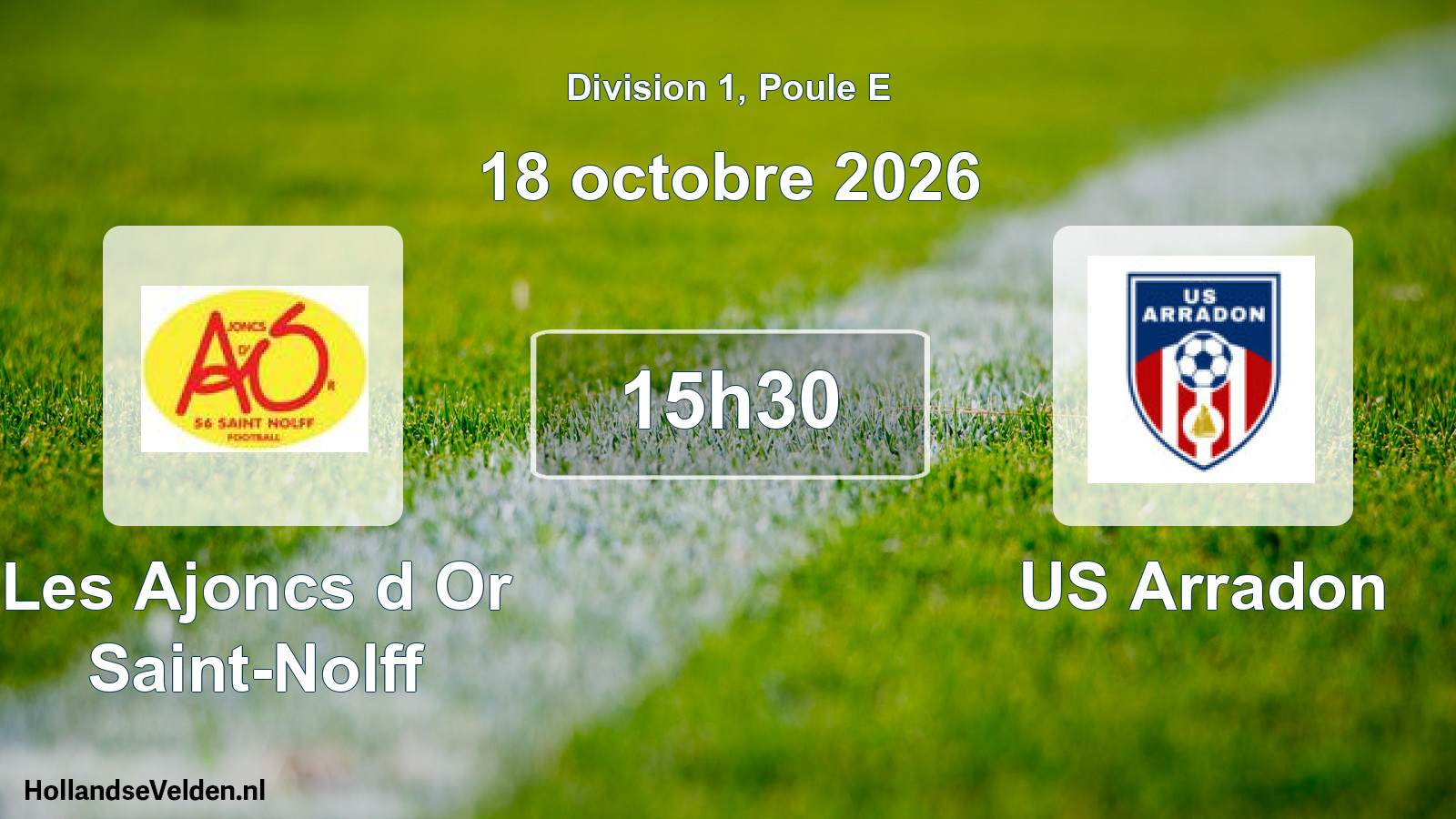 Match programmé: Les Ajoncs d Or Saint-Nolff - US Arradon (18 octobre 2026)