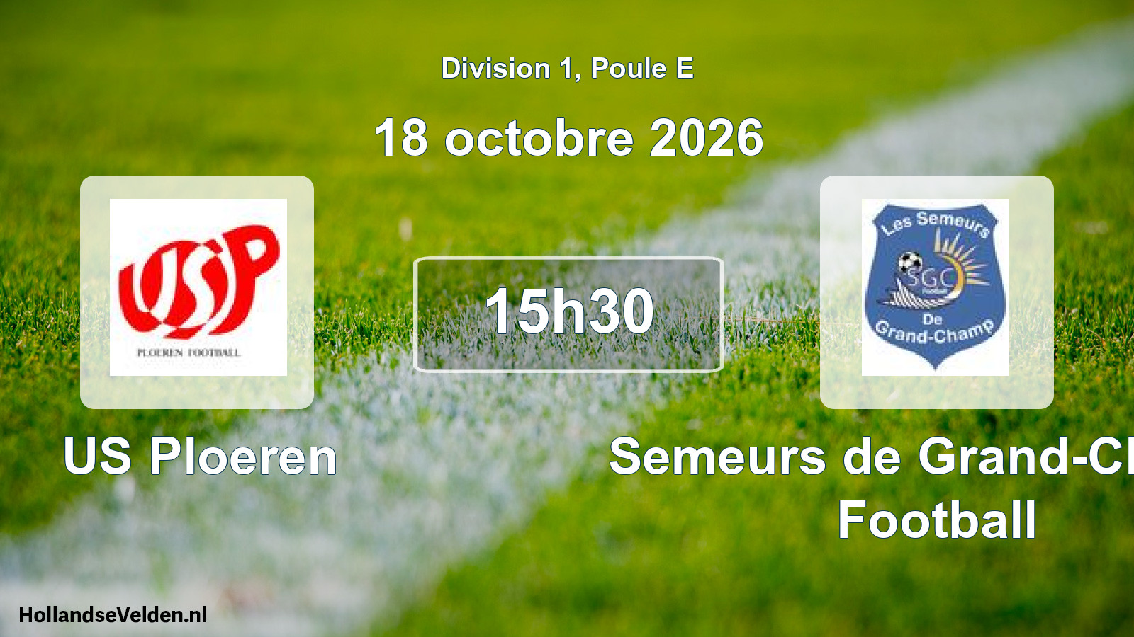 Match programmé: US Ploeren - Semeurs de Grand-Champ Football (18 octobre 2026)