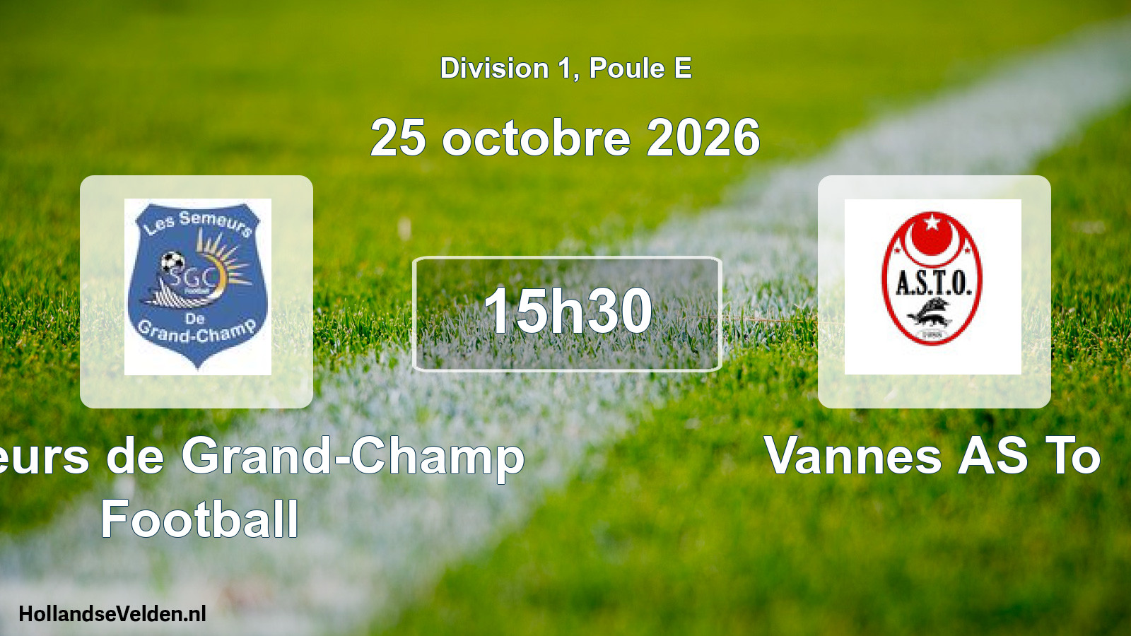 Match programmé: Semeurs de Grand-Champ Football - Vannes AS To (25 octobre 2026)