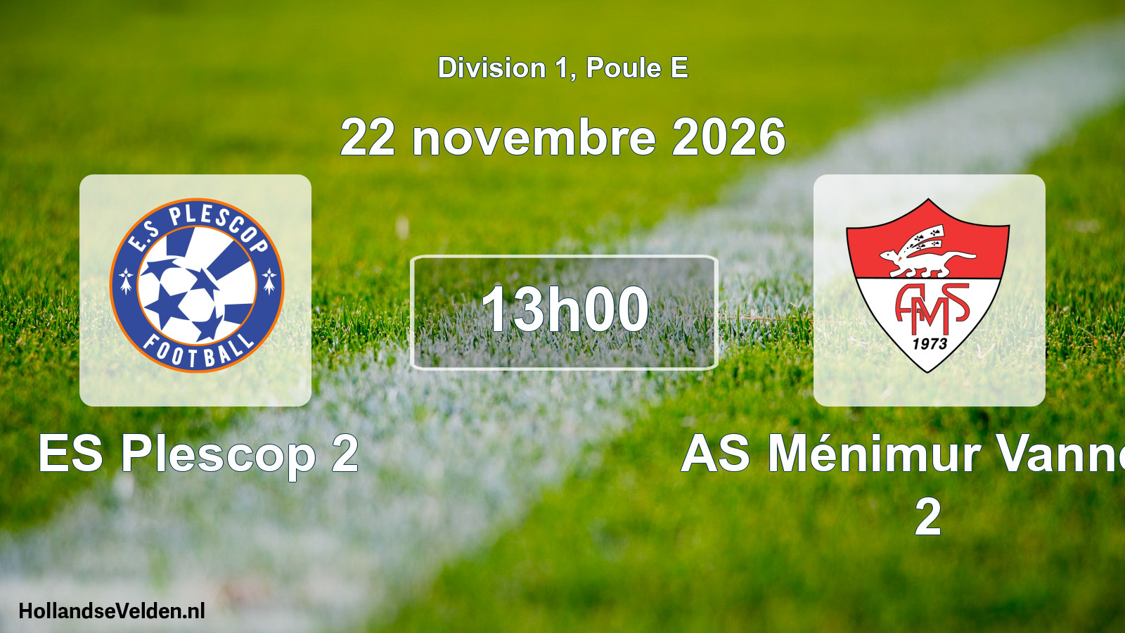 Geplande wedstrijd: ES Plescop 2 - AS Ménimur Vannes 2 (22 november 2026)