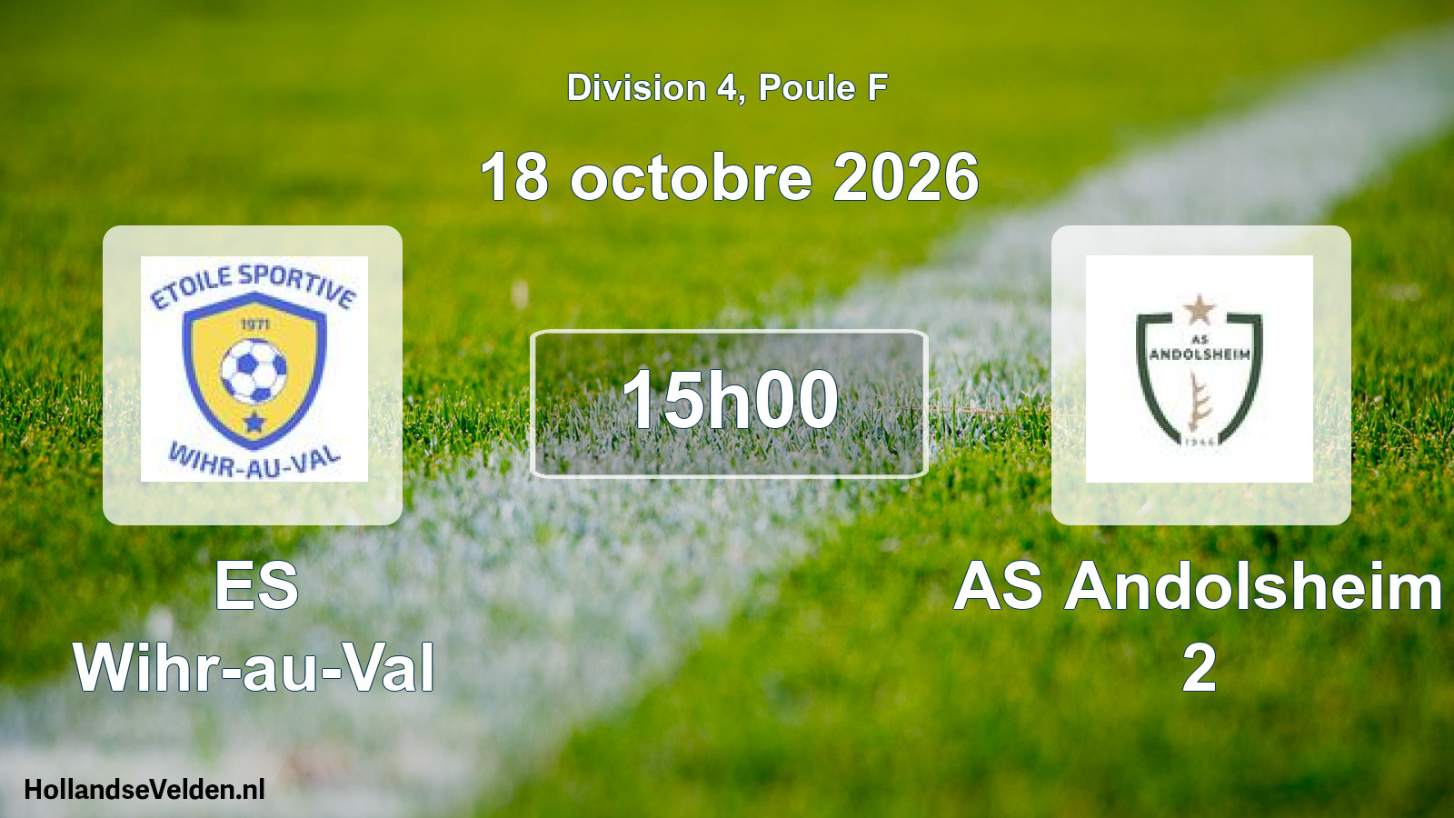 Scheduled Match: ES Wihr-au-Val - AS Andolsheim 2 (18 October 2026)