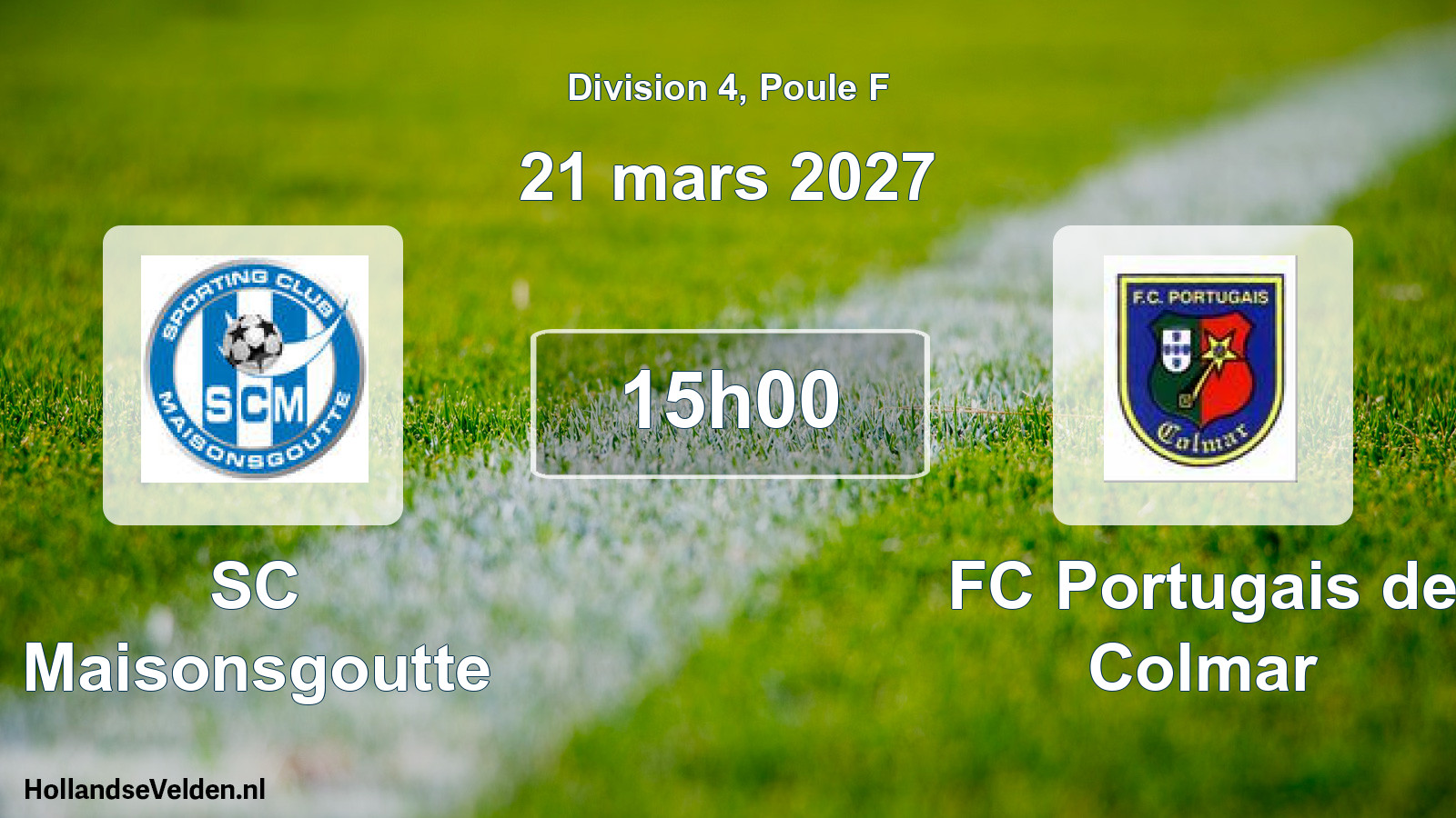 Scheduled Match: SC Maisonsgoutte - FC Portugais de Colmar (21 March 2027)