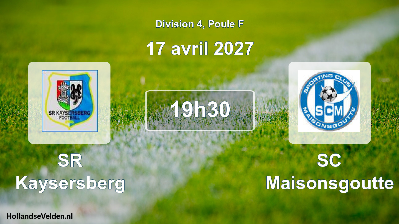 Scheduled Match: SR Kaysersberg - SC Maisonsgoutte (17 April 2027)