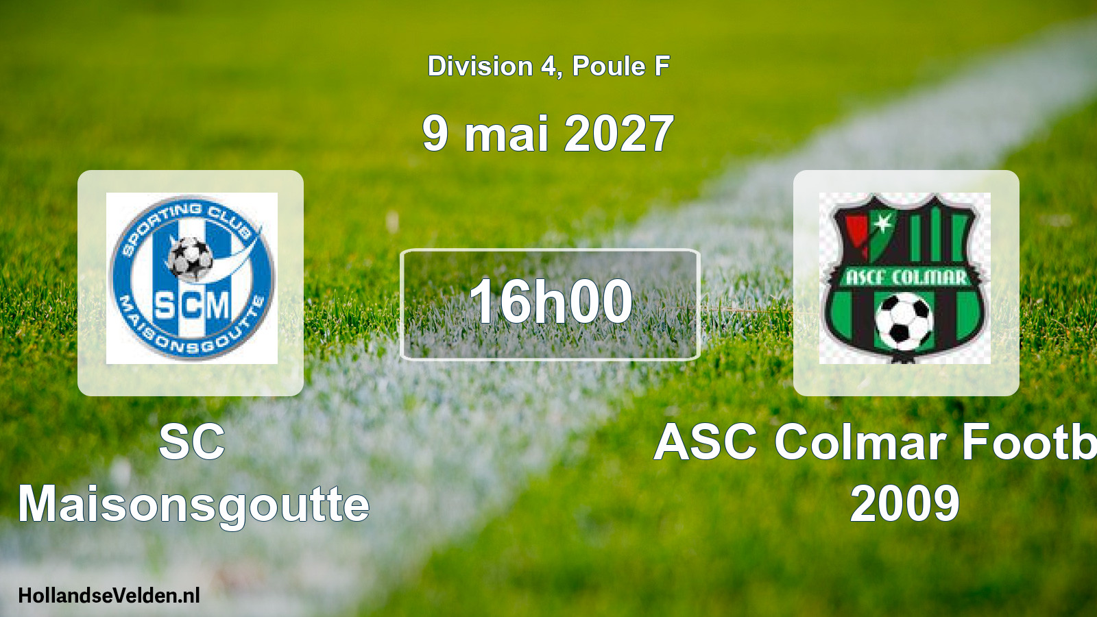 Scheduled Match: SC Maisonsgoutte - ASC Colmar Football 2009 (9 May 2027)