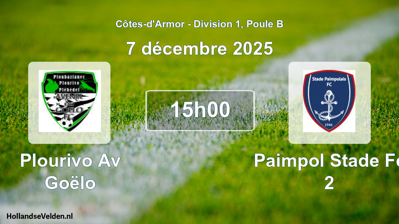 Scheduled Match: Plourivo Av Goëlo - Paimpol Stade Fc 2 (7 December 2025)