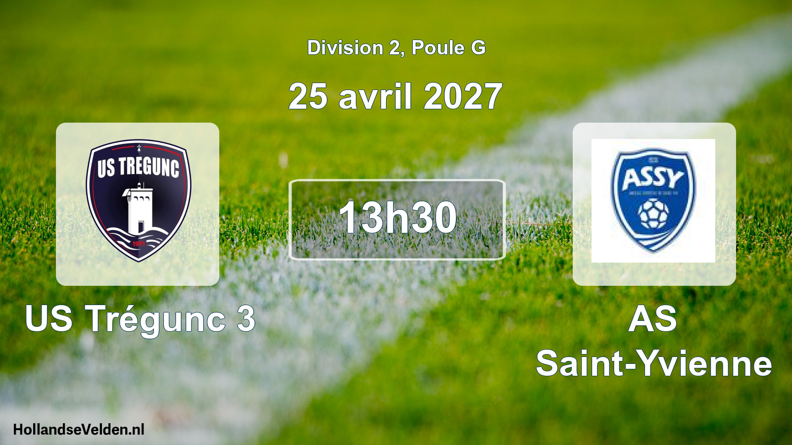 Scheduled Match: US Trégunc 3 - AS Saint-Yvienne (25 April 2027)