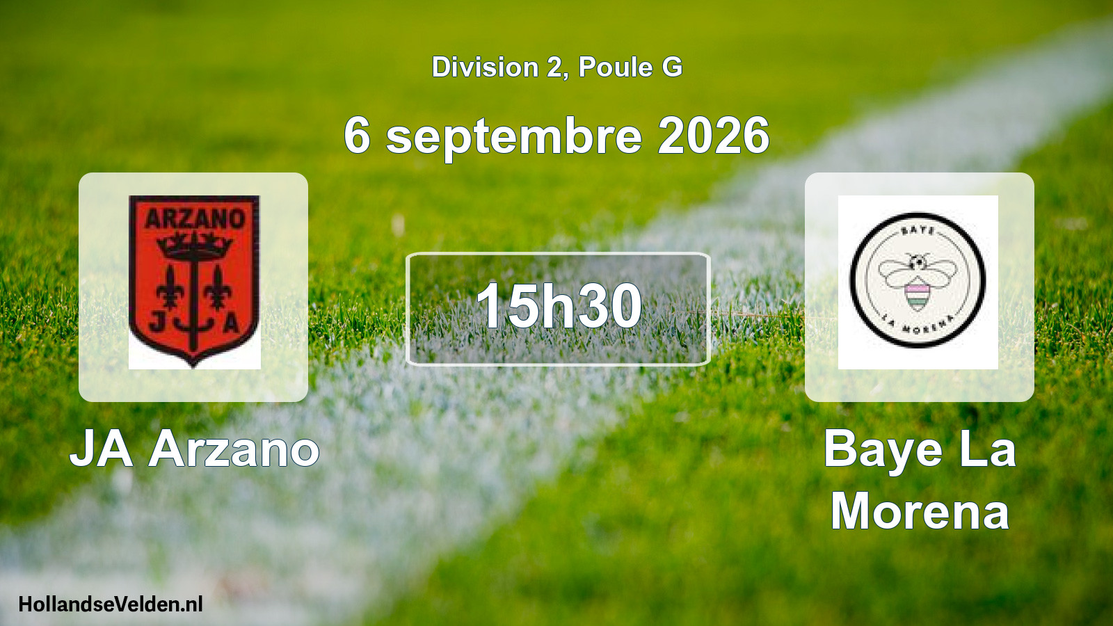 Match programmé: JA Arzano - Baye La Morena (6 septembre 2026)