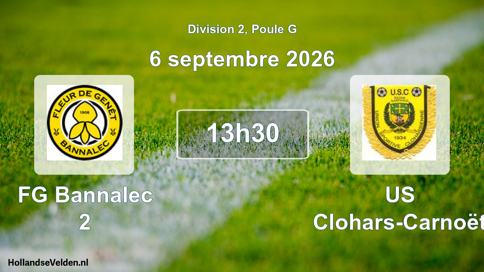 Scheduled Match: FG Bannalec 2 - US Clohars-Carnoët (6 September 2026)