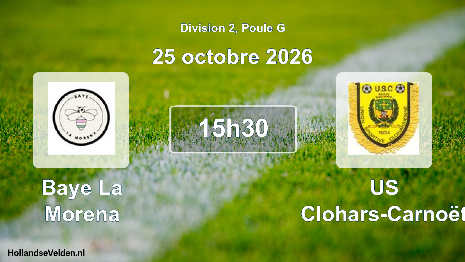 Scheduled Match: Baye La Morena - US Clohars-Carnoët (25 October 2026)